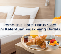 Simak Aspek Perpajakan Bisnis Hotel