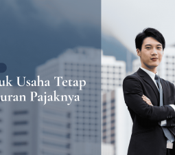 Ketentuan Pajak Bentuk Usaha Tetap (BUT)