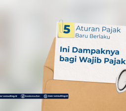 5 Aturan Pajak Baru 2026, Ini Dampaknya bagi Wajib Pajak!